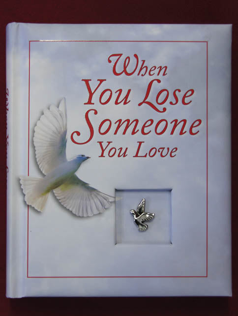 Book - When You Lose Someone (padded cover - 384 pages)
