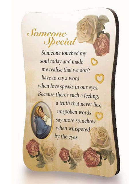 Fridge Magnet - Someone Special - Someone touched my soul today…
