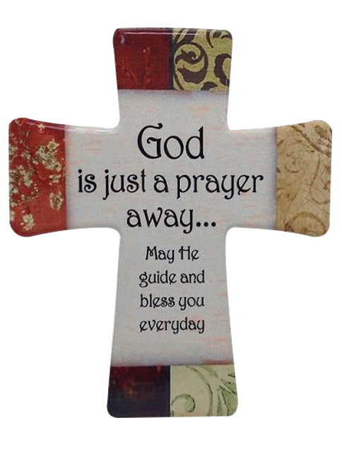 Cross - Standing / Hanging Cross - God is Just a Prayer Away (porcelain)